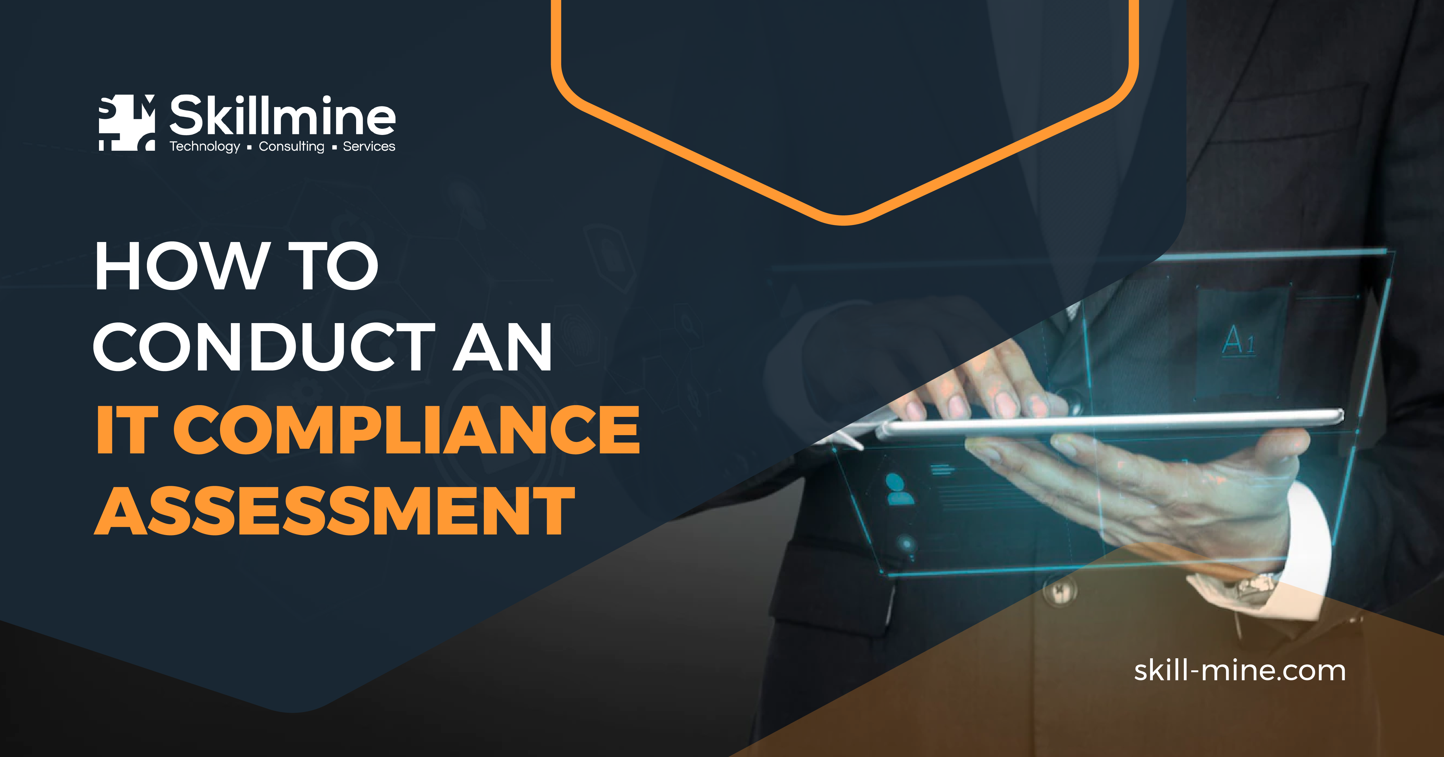 How to Conduct an IT Compliance Assessment