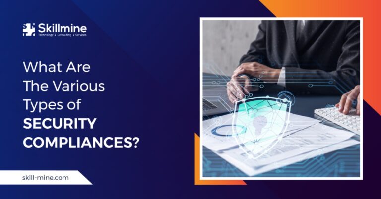 What Are The Various Types of Security Compliances 